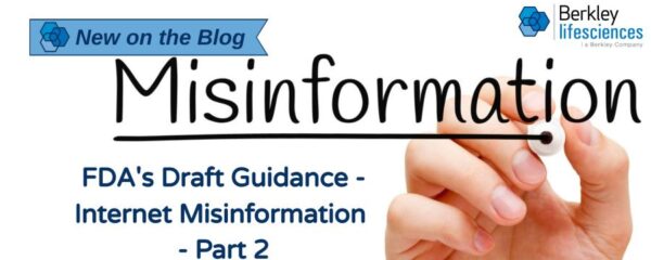 FDA Draft Guidance for Misinformation – Part 2