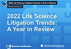 Webinars - 2022 Life Science Litigation Trends Video
